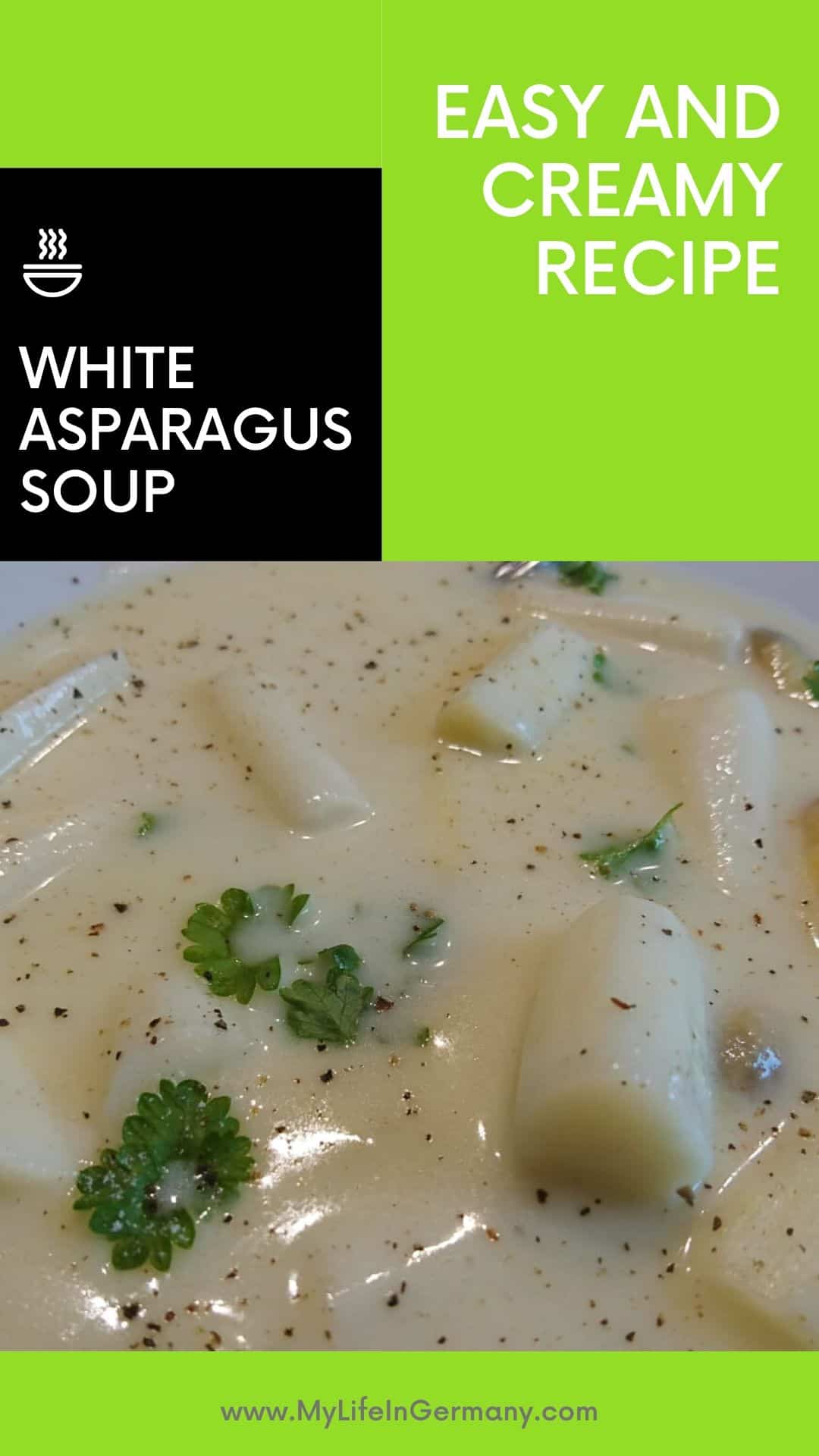 Pinterest image_white asparagus soup_spargelsuppe_easy and creamy recipe_my life in germany_hkwomanabroad-min